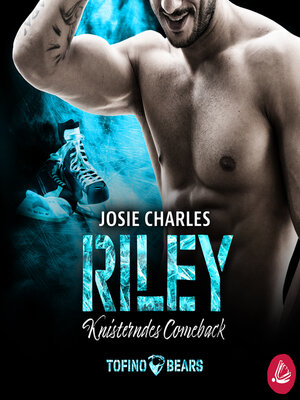cover image of Riley – Knisterndes Comeback
